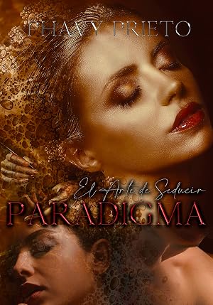 Paradigma: El Arte de Seducir