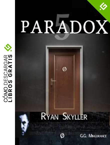 Paradox: Ryan Skyller, Caso n&ordm; 5