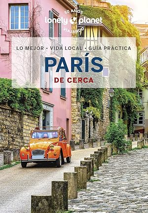 Par&iacute;s de cerca 7 (Gu&iacute;as De cerca Lonely Planet)