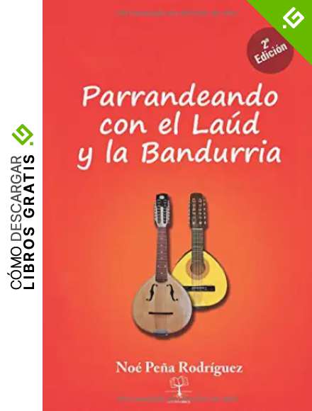Parrandeando con el la&uacute;d y la bandurria
