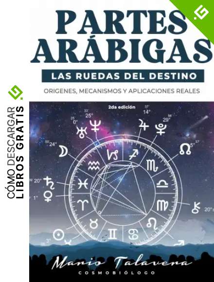 PARTES AR&Aacute;BIGAS: LAS RUEDAS DEL DESTINO