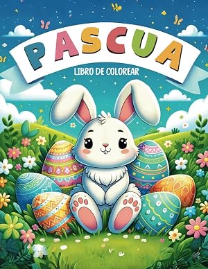 Pascua Libro de Colorear para Ni&ntilde;os con 50 Dibujos Originales