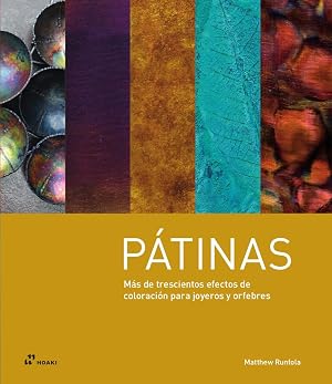 P&aacute;tinas. M&aacute;s de trescientos efectos de coloraci&oacute;n para joyeros y orfebres (SIN COLECCION)