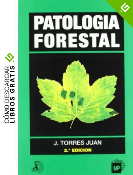 Patolog&iacute;a forestal (Patolog&iacute;a Vegetal)