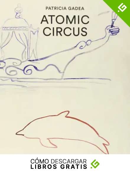 Patricia Gadea.Atomic-Circus