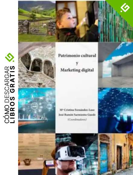 Patrimonio cultural y Marketing Digital