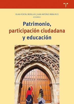 Patrimonio, participaci&oacute;n ciudadana y educaci&oacute;n (Ciencias y t&eacute;cnicas de la cultura)