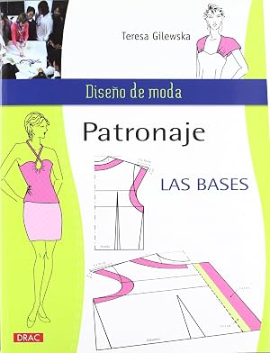 PATRONAJE LAS BASES (Dise&ntilde;o de moda / Fashion Design)