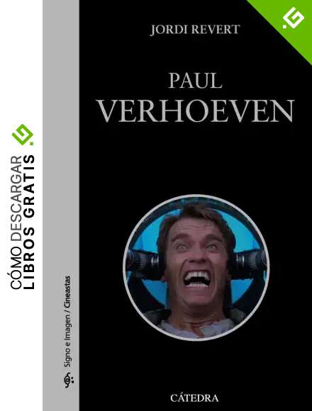 Paul Verhoeven (Signo e imagen - Signo e imagen. Cineastas)