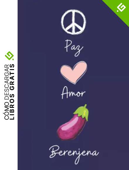 Paz Amor Berenjena: Diario Personal Para tomando notas, Un Regalo Original y Divertido Para Los Amantes De Berenjena