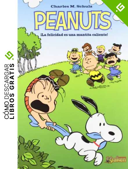PEANUTS. &iexcl;La felicidad es una mantita caliente! (SNOOPY)