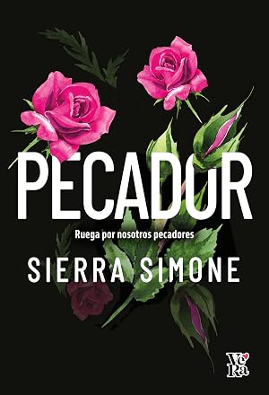 Pecador: Ruega por nosotros pecadores
