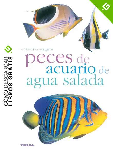 Peces De Acuario De Agua Salada(Naturaleza-Acuarios)