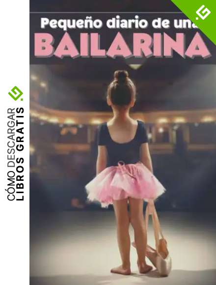 Peque&ntilde;o diario de una bailarina: Diario forrado para todas las peque&ntilde;as bailarinas amantes de la danza cl&aacute;sica y el ballet.