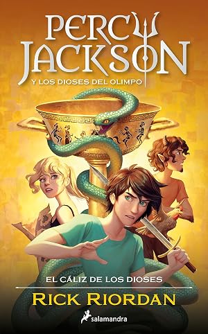 Percy Jackson y el c&aacute;liz de los dioses (Percy Jackson y los dioses del Olimpo 6) (Colecci&oacute;n Salamandra Juvenil)