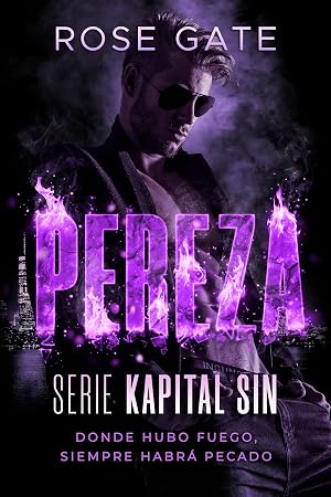 Pereza : Donde hubo fuego, siempre habr&aacute; pecado (Kapital Sin n&ordm; 2)