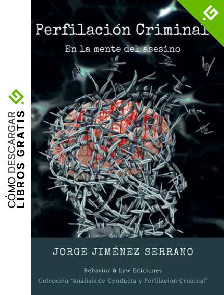 Perfilaci&oacute;n Criminal. En la mente del asesino.