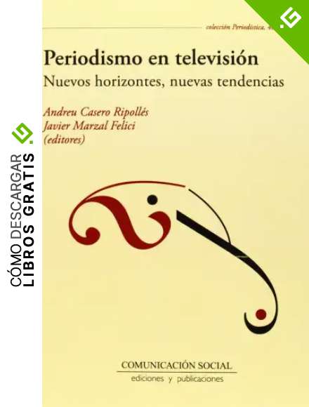 Periodismo en televisi&oacute;n. Nuevos horizontes, nuevas tendencias: Nuevos horizontes, nuevas tendencias: 48 (Period&iacute;stica)
