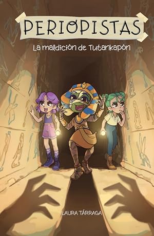 Periopistas 1: La maldici&oacute;n de Tutankap&oacute;n: un trepidante libro infantil interactivo de aventuras y misterio para ni&ntilde;os y ni&ntilde;as de 7, 8, 9 y 10 a&ntilde;os