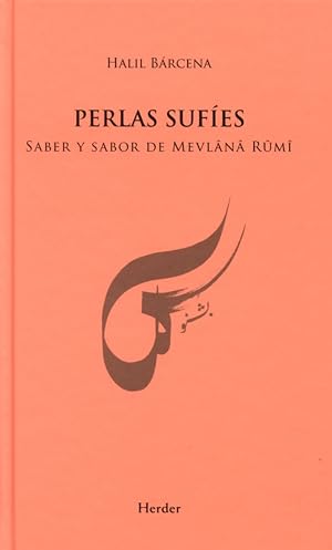 Perlas suf&iacute;es: Saber y sabor de mevl&acirc;n&acirc; R&ucirc;m&icirc;