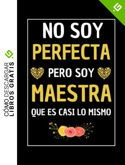 Pero Soy Maestra: Regalos originales Maestra , Diario Cuaderno de Notas A5 , regalos originales para profesores , Regalo original y divertido Mujer Maestra