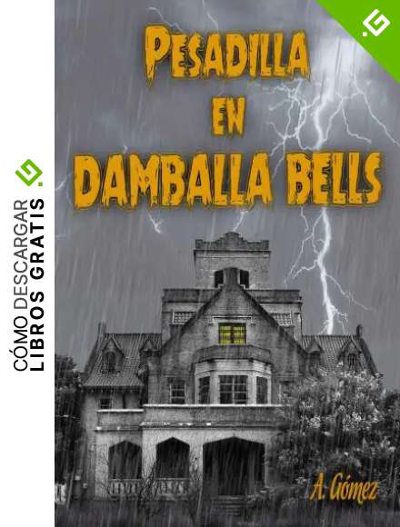 Pesadilla en Damballa Bells