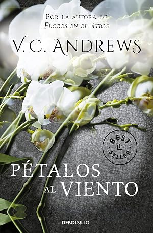 P&eacute;talos al viento (Saga Dollanganger 2)