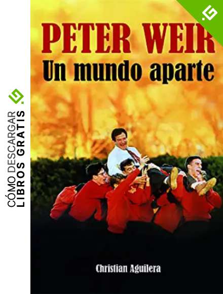 Peter Weir: Un mundo aparte