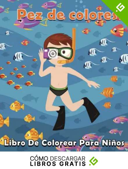 Pez de colores Libro De Colorear Para Ni&ntilde;os De 4 a 8 A&ntilde;os: Dibujos para colorear simples y hermosos de adorables ilustraciones de peces dorados, gran ... de los peces dorados, ni&ntilde;os y ni&ntilde;os peque&ntilde;os