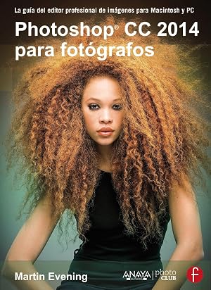 Photoshop CC 2014 para fot&oacute;grafos (Photoclub)