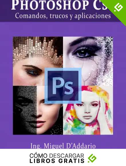 Photoshop CS6: Comandos, trucos y aplicaciones