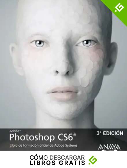 Photoshop CS6 (Dise&ntilde;o Y Creatividad (am))