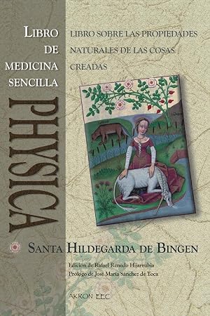 PHYSICA. Libro de Medicina Sencilla: SUBTILITATUM DIVERSARUM NATURARUM CREATURARUM I. LIBER SIMPLICIS MEDICINAE