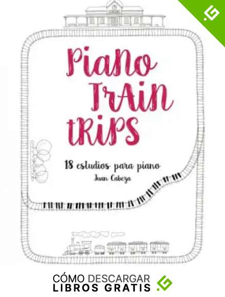 Piano Train Trips