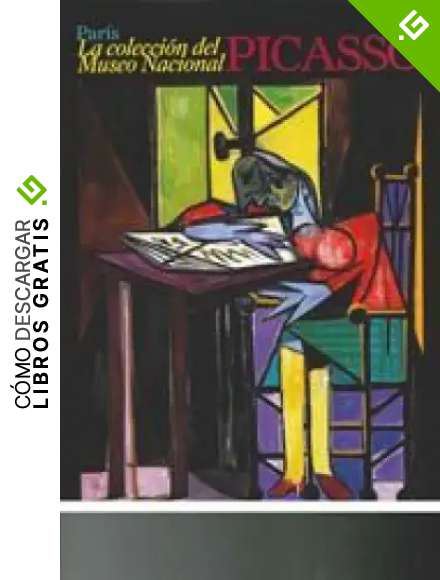 Picasso. La colecci&oacute;n del Museo Nacional de Par&iacute;s (General)