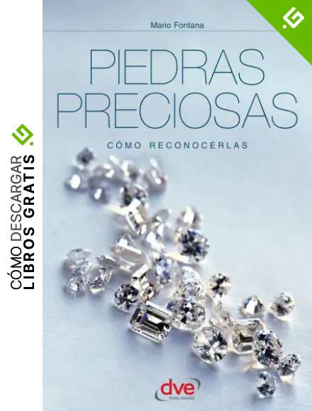 Piedras preciosas : c&oacute;mo reconocerlas : gu&iacute;a ilustrada en color