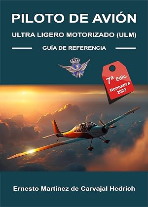 Piloto de Avi&oacute;n Ultra Ligero Motorizado ULM