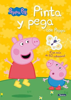 Pinta y pega con Peppa (Peppa Pig. Actividades): (Incluye adhesivos)