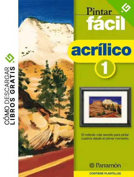 Pintar f&aacute;cil: Acr&iacute;lico 1