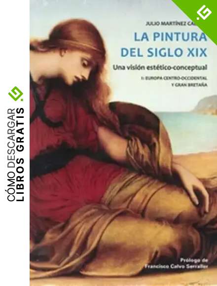 Pintura del siglo XIX. Una visi&oacute;n est&eacute;tico conceptual - 2 vol&uacute;menes