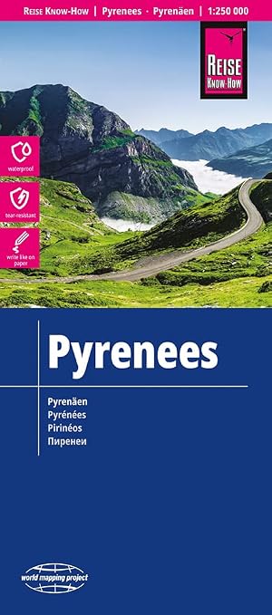 Pirineos y Andorra, mapa impermeable de carreteras. Escala 1: 250.000. Reise Know-How.: rei&szlig;- und wasserfest (world mapping project) (Pyrenees (1:250.000))