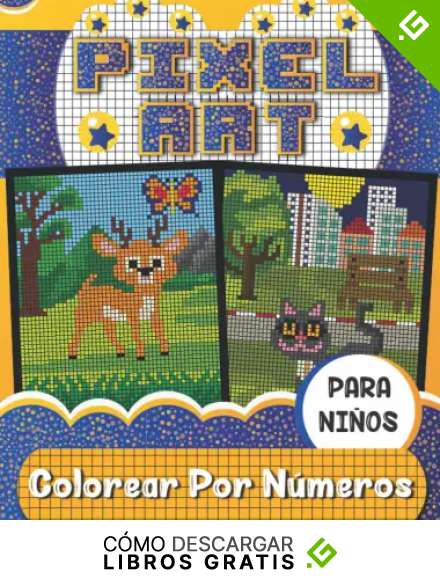 Pixel Art - Colorear por N&uacute;meros Para Ni&ntilde;os: Cuaderno de dibujo de pixel art para ni&ntilde;os y adultos, Colorear con n&uacute;meros para Pixels Animales, P&aacute;ginas ... de diversi&oacute;n, Libro de actividades para ni&ntilde;os