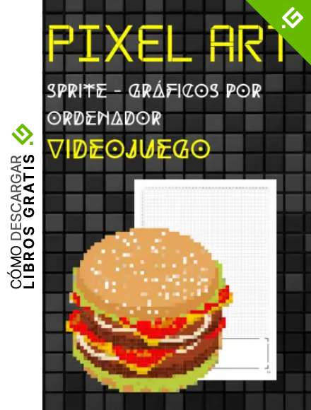 Pixel art sprite - gr&aacute;ficos por ordenador - videojuego: Formato numerado 5x5 cuadr&iacute;cula A4 | dibujante de cuadernos, dise&ntilde;ador gr&aacute;fico, principiante y PRO sketcher | 115 p&aacute;ginas