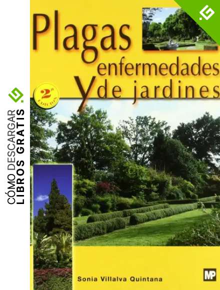 Plagas y enfermedades de jardines (Patolog&iacute;a Vegetal)
