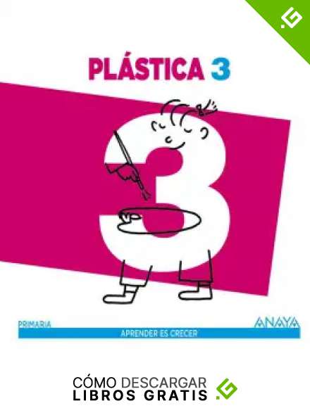 Pl&aacute;stica 3 (Aprender es crecer)