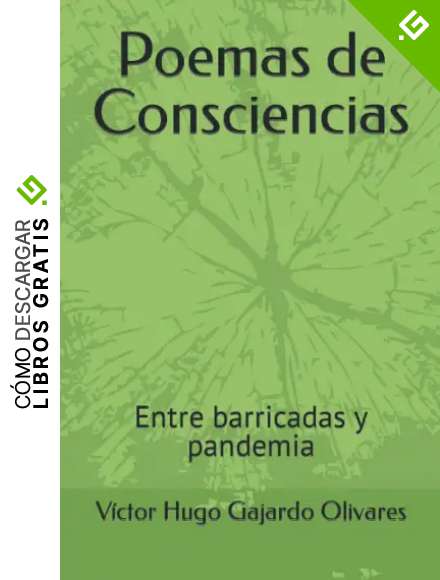 Poemas de Consciencias: Entre barricadas y pandemia