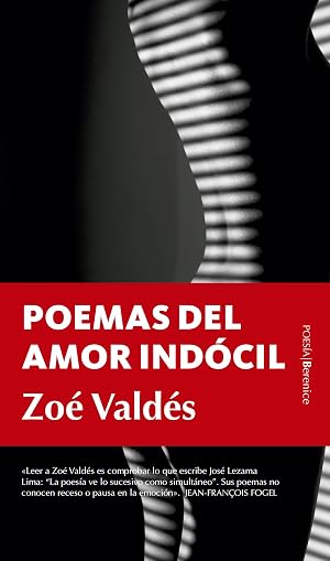 Poemas Del Amor Ind&oacute;cil (Poes&iacute;a)