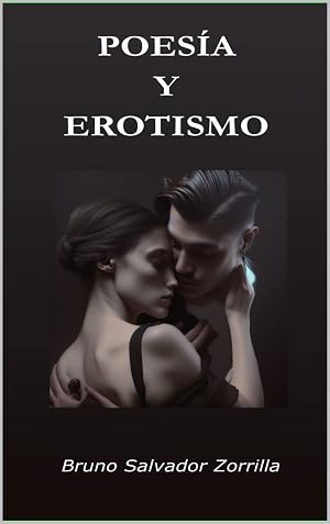 POES&Iacute;A Y EROTISMO