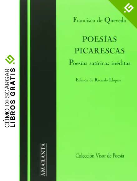 Poes&iacute;as Picarescas. Poes&iacute;as Sat&iacute;ricas In&eacute;ditas (Amaranta)
