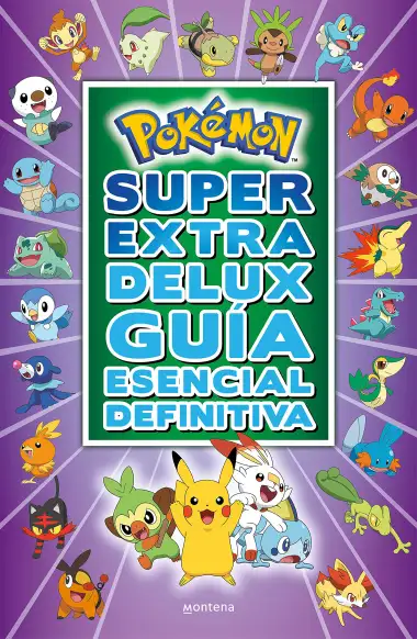 Pok&eacute;mon S&uacute;per Extra Delux Gu&iacute;a esencial definitiva